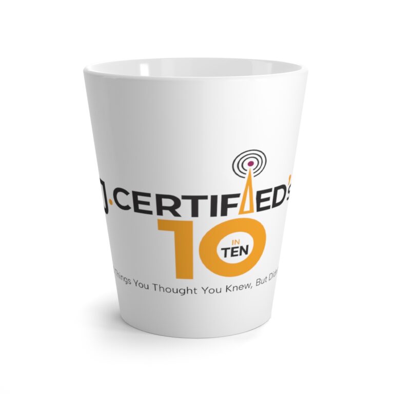 J. Certified's 10 in Ten Podcast Latte Mug